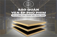 🏗️ VÁN ÉP PHỦ PHIM – CHỦ THẦU CẦN QUẢN LÝ THẾ NÀO ĐỂ KHÔNG MẤT TIỀN OAN?