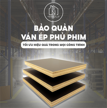 🏗️ VÁN ÉP PHỦ PHIM – CHỦ THẦU CẦN QUẢN LÝ THẾ NÀO ĐỂ KHÔNG MẤT TIỀN OAN?
